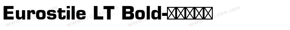 Eurostile LT Bold字体转换